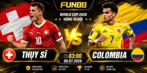 FUN88 nhận định Thụy Sĩ vs Colombia (03h00 ngày 8/7)